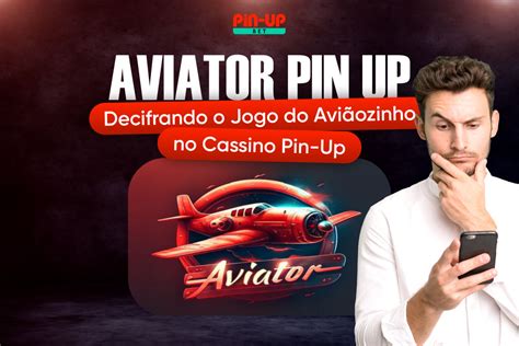 Como Jogar o Jogo do Aviãozinho no Cassino Pin.